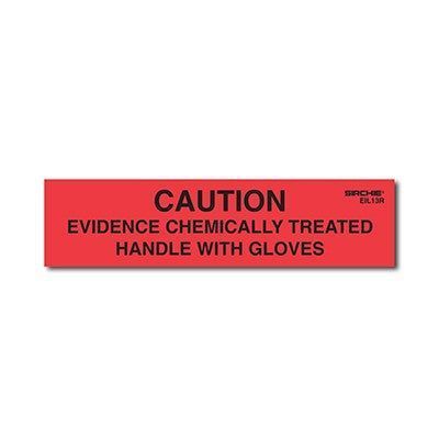 Sirchie - CAUTION-EVIDENCE CHEMICALLY TREATED Labels 1